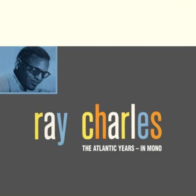 Out Now: Ray Charles, The Atlantic Years – In Mono