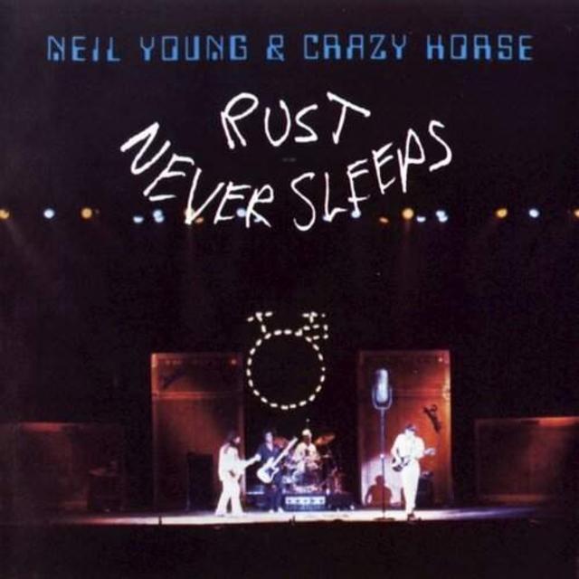 Happy Anniversary: Neil Young and Crazy Horse, Rust Never Sleeps