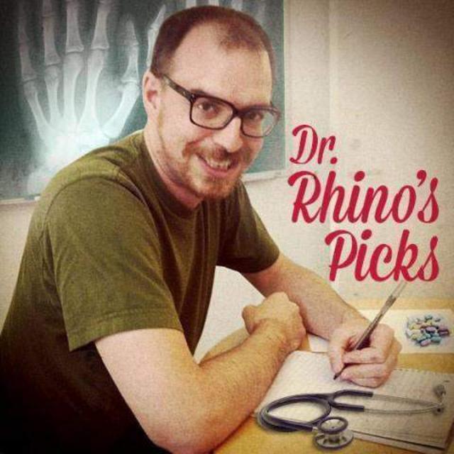 Dr. Rhino's Picks #81