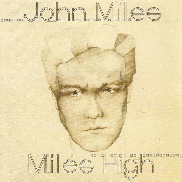 John Miles MILES HIGH Cover
