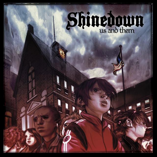 Shinedown US AND THEM Cover