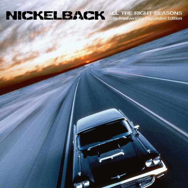 Nickelback ALL THE RIGHT REASONS 15TH ANNIVERSARY EDITION Cover